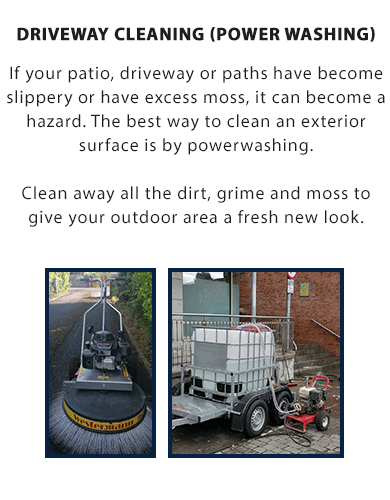 DRIVEWAY CLEANING (Power Washing):

If your patio, driveway or paths have become slippery or have excess moss, it can become a hazard. The best way to clean an exterior surface is by Powerwashing. Clean away all the dirt, grime and moss to give your outdoor area a fresh new look.

We offer our roof cleaning, soft-washing, wall and render cleaning, power washing for driveways and exterior cleaning service in Galway City and surrounding areas including Oranmore, ClareGalway, Gort and Tuam in Co. Galway.