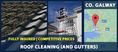 We offer our roof cleaning service in Galway City and surrounding towns including Oranmore, Claregalway, Gort and Tuam.